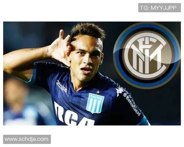 劳塔罗:从青涩小将到世界足坛的璀璨明星之路 劳塔罗:从青涩小将到世界足坛的璀璨明星之路