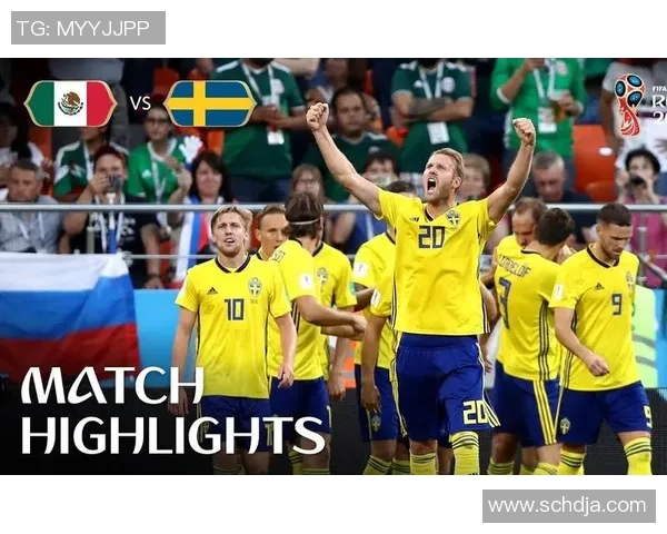 墨西哥对瑞典比赛直播频道及观看方式详解 墨西哥对瑞典比赛直播频道及观看方式详解